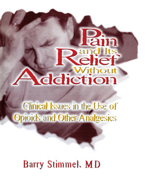 cover image of Pain and Its Relief Without Addiction